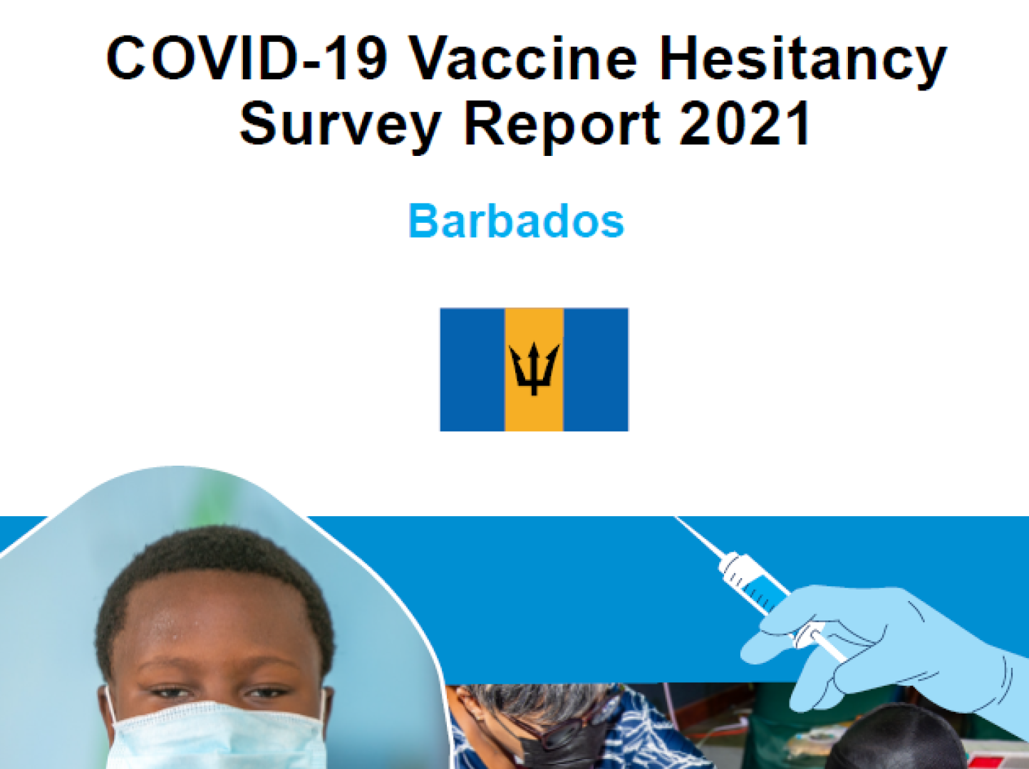 United Nations In Barbados And The Eastern Caribbean   Barbados   Vaccine Hesitancy Survey Report  